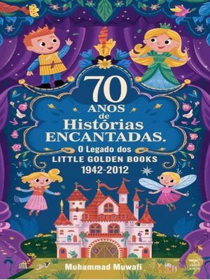 cover image of 70 Anos de Histórias Encantadas